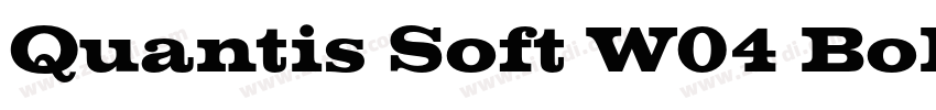 Quantis Soft W04 Bol字体转换 Quantis Soft W04 Bol字体转换